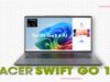 “Acer Swift Go 14 Review: Snapdragon X Plus Laptop Under ₹60,000 with 2K Recording & Lifetime MS Office” Acer Swift Go 14