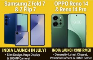 July Smartphone Showdown: Samsung Z Fold 7 & Flip 7 vs Oppo Reno 14 Series – Slim Designs, 200MP & 50MP Cameras, and Next-Gen Power! Oppo Reno 14 and 14 Pro and Samsung foldable