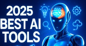 2025’s Best AI Tools – Top 5 Innovations Shaping the Future AI Tools