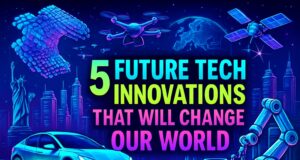 “From Space Exploration to Cybersecurity – “Top 5 Future Technologies That Will Transform USA & Europe by 2030” technologies