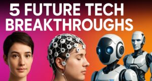 Top 5 Future Emerging Technologies of 2025 That will Change your Life (Before You Know It) Technologies