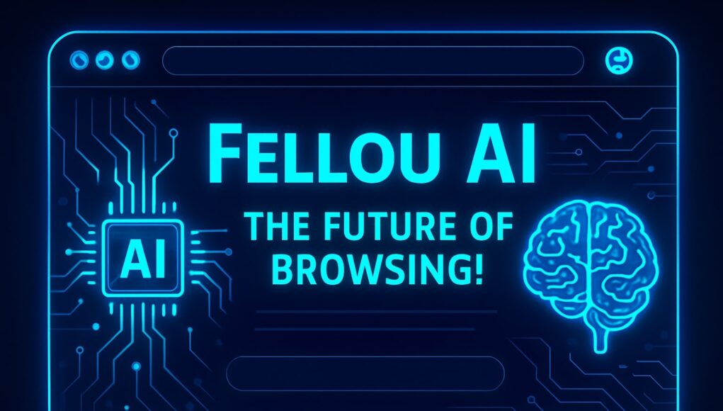 Fellou AI
