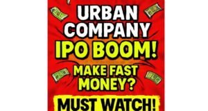 Urban Company IPO 2025: Complete Analysis, GMP Trends, Dates & Investment Insights Urban Company IPO