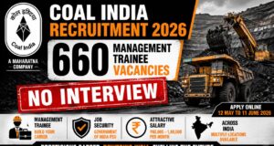 Coal India Recruitment 2026: 660 Management Trainee Vacancies Without Interview Coal India