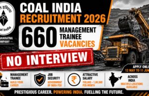 Coal India Recruitment 2026: 660 Management Trainee Vacancies Without Interview Coal India