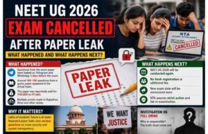 NEET UG 2026 Exam Cancelled After Paper Leak: What Happened and What Happens Next? NEET UG 2026