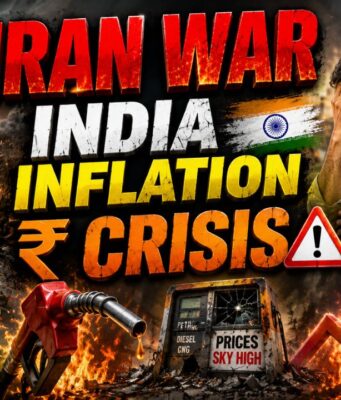 Iran War Impact on India: Rising Inflation, Expensive Fuel & Economic Risks in 2026 Iran War