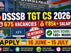 DSSSB TGT CS Recruitment 2026 – 675 Vacancies, Salary ₹90,000, Eligibility & Exam Pattern DSSSB